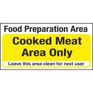 Kitchen Food Safety Cooked Meat Area only
