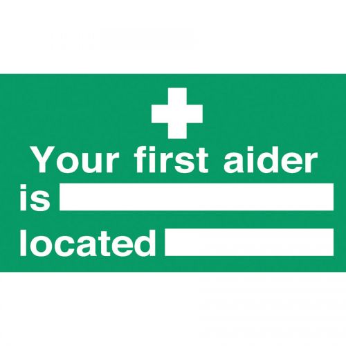 Your First Aider Is And Where Located Sign